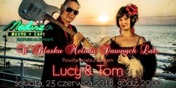 Powitanie lata z duetem Lucy&Tom