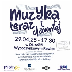 Muzyka teraz i dawniej - wydarzenie muzyczne