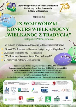 IX WOJEWÓDZKI KONKURS WIELKANOCNY - WIELKANOC Z TRADYCJĄ