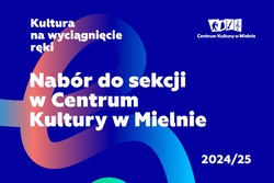 Nabór do sekcji Centrum Kultury w Mielnie 2024/2025